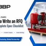 How to Write RFQ Industrial Pumps (Free Checklist)