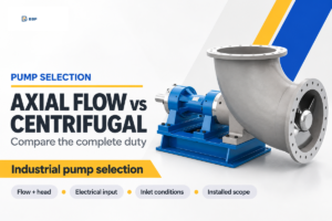 Axial Flow Pump vs Centrifugal Pump: Which Fits? | BBP